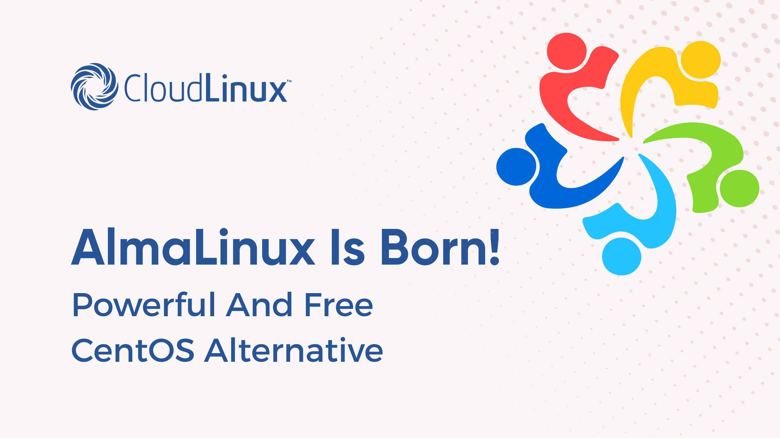 AlmaLinux is born! CentOS alternative