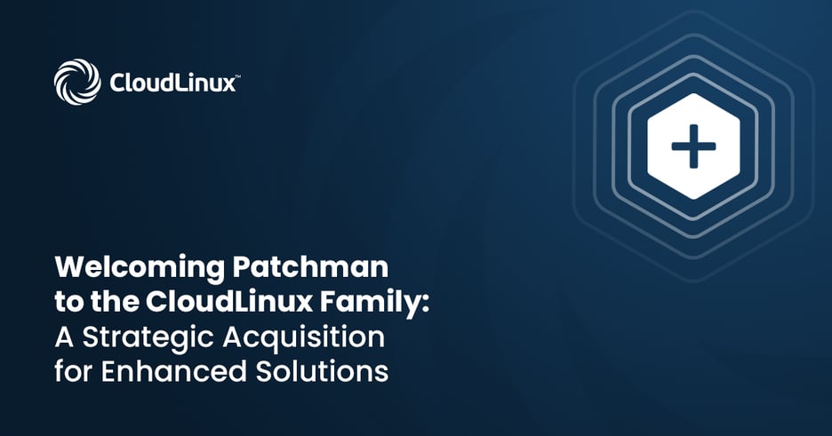 CloudLinux acquires Patchman for superior tech solutions