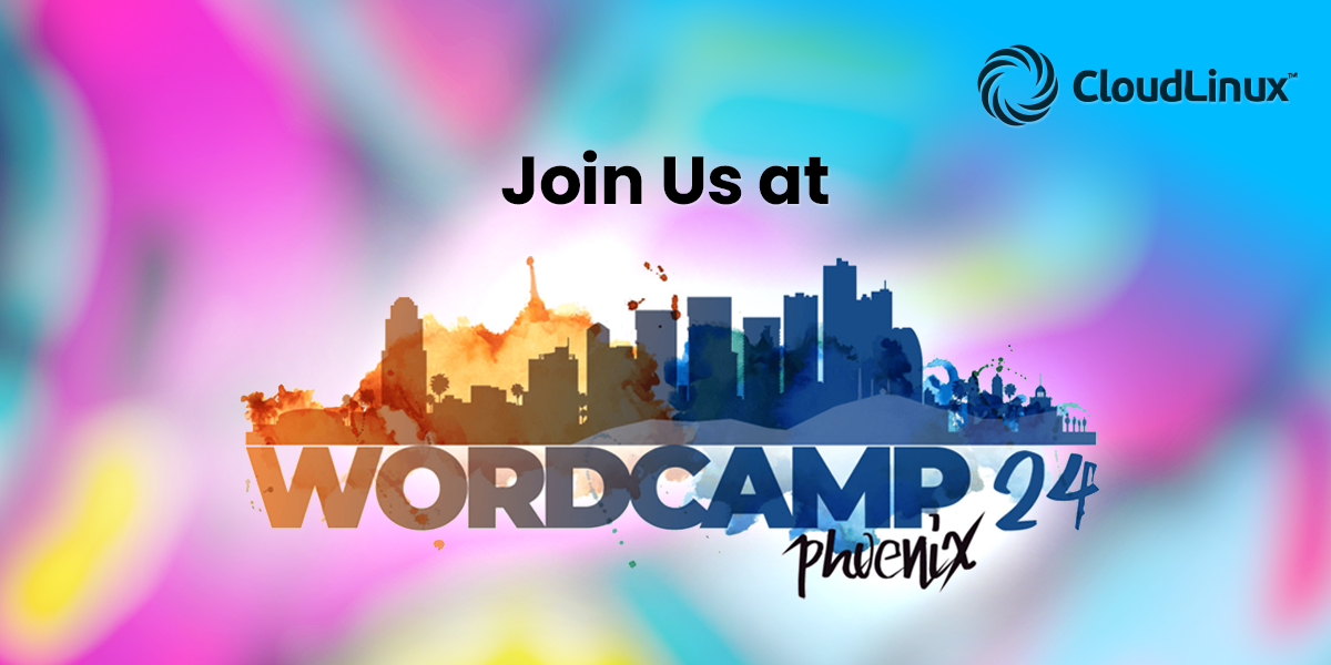 WordCamp Phoenix 2024 with CloudLinux’s CEO 