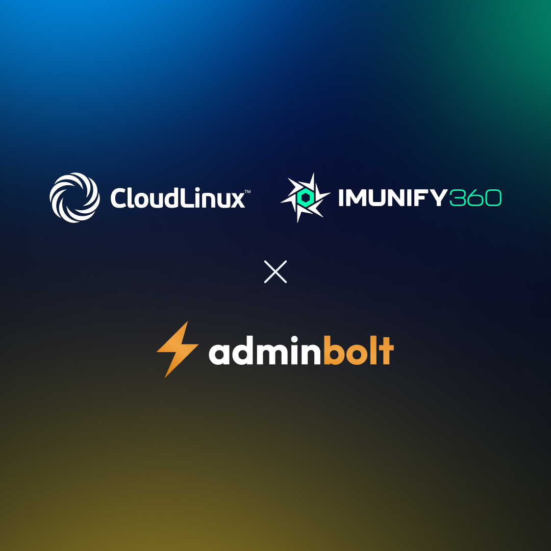 AdminBolt Is Now a Supported Control Panel for CloudLinux and Imunify360